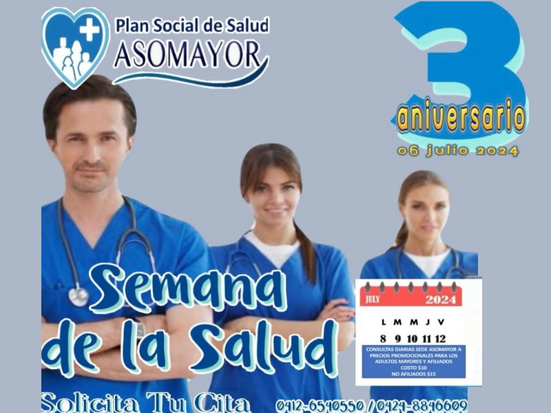SEMANA DE LA SALUD! JORNADAS DIARIAS ASOMAYOR - 3er Aniversario Plan Social de Salud Asomayor 